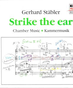 Gerhard Stäbler, Strike the ear
